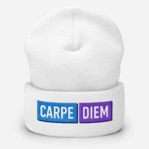 Carpe Diem Cuffed Beanie